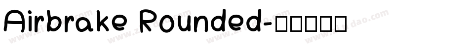 Airbrake Rounded字体转换
